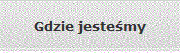 Gdzie jestemy